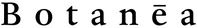 Botanea